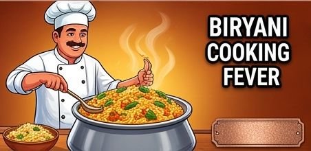 Biryani Cooking Fever
