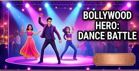 Bollywood Hero: Dance Battle
