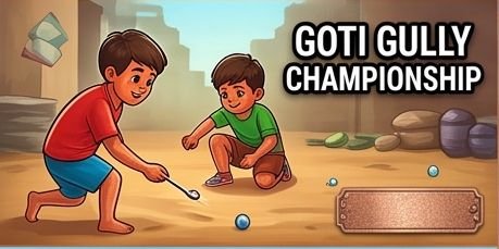 Goti (Marbles) Gully Championship