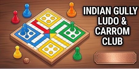 Indian Gully Ludo & Carrom Club