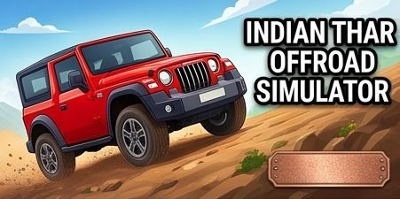 Indian Thar Offroad Simulator